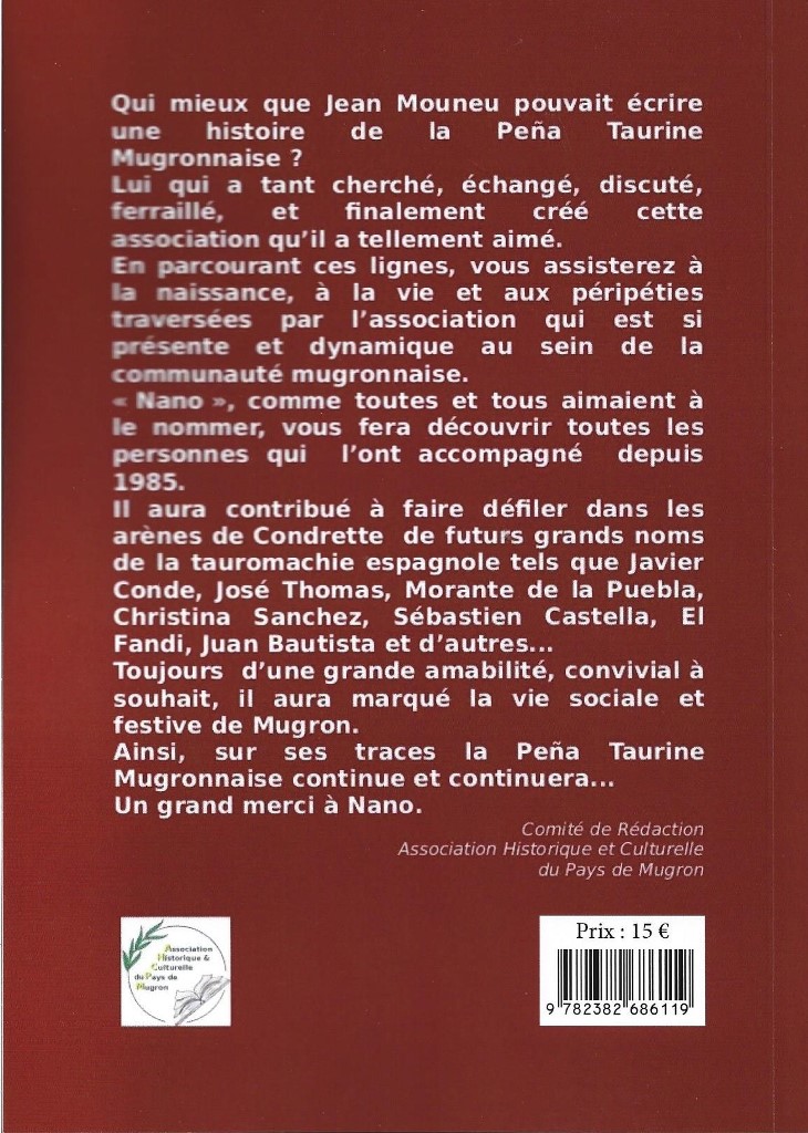 Photo de Présentation du livre « la PEÑA TAURINE MUGRONNAISE (vente et dédicace)