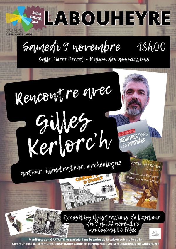 Photo de RENCONTRE AVEC GILLES KERLORC’H // LABOUHEYRE