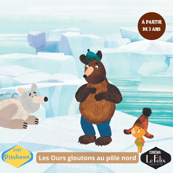 Photo de Ciné Pitchoun’ Les ours Gloutons au pôle nord